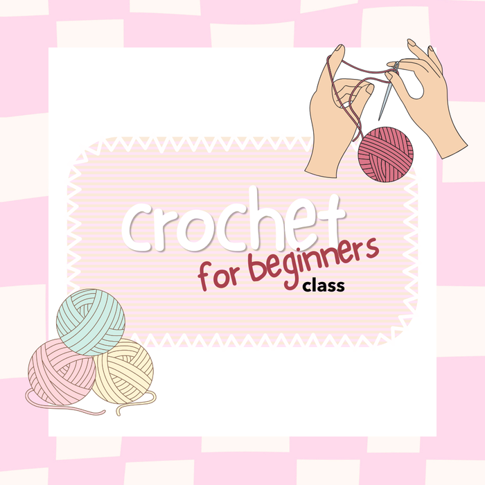 Crochet Course - From a complete beginner to mastering the art of crochet
